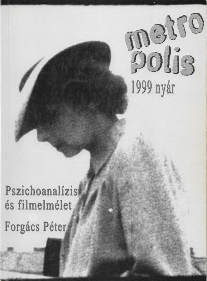 1999-nyar_Pszichoanalizis + Forgacs Peter.jpeg